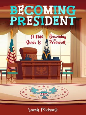 cover image of Becoming President